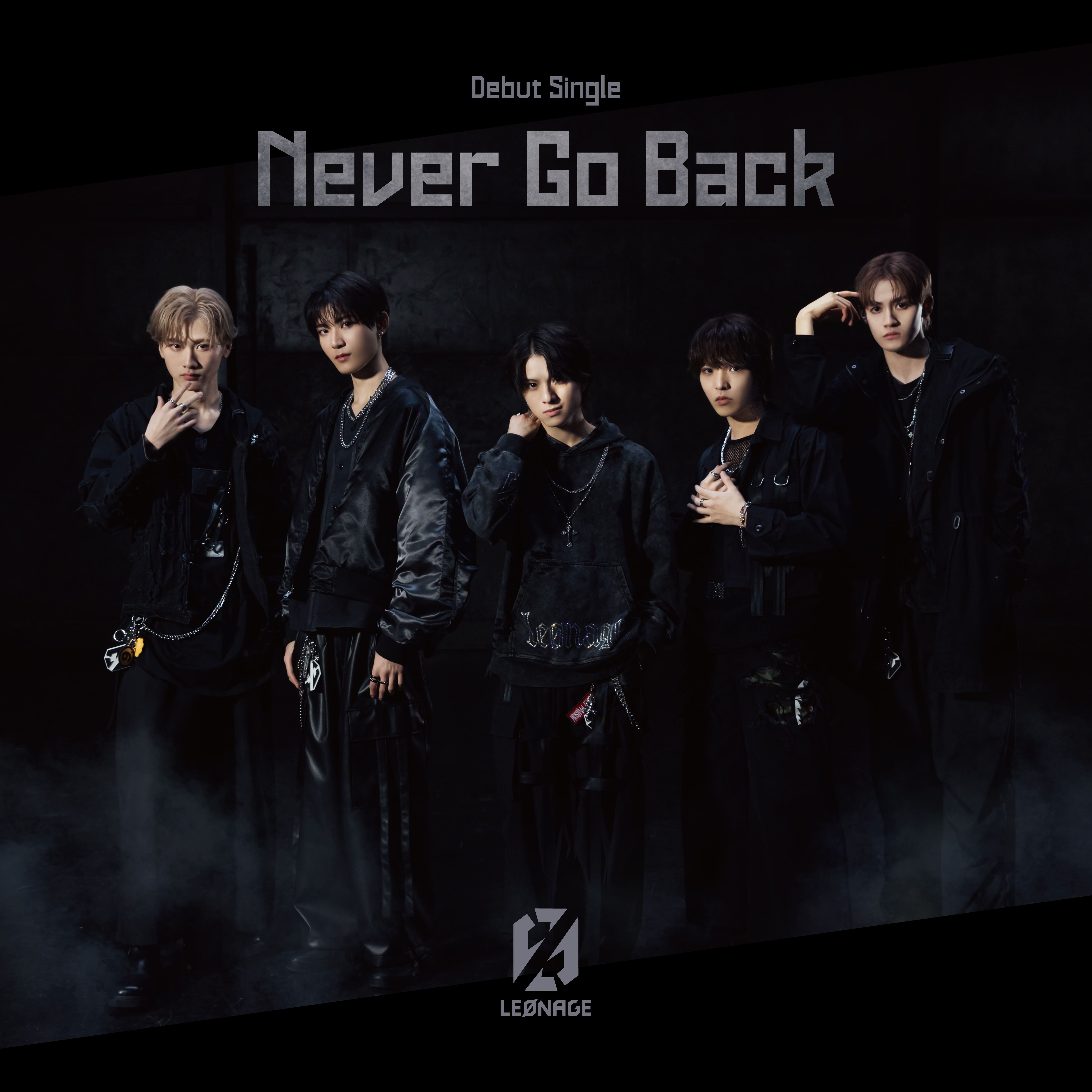 Debut Single 「Never Go Back」